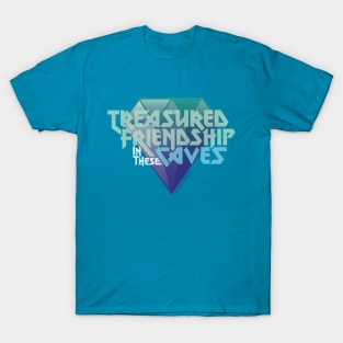 Treasured Friendship in These Caves T-Shirt